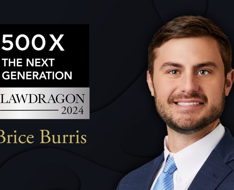 Brice Burris Selected for the 2024 Lawdragon 500X - The Next Generation