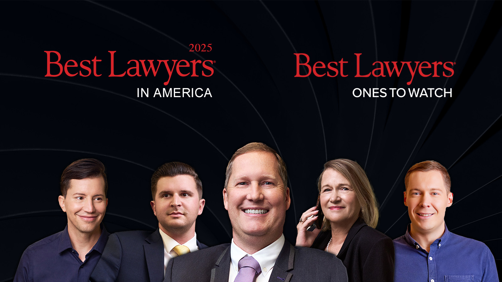 2025 Best Lawyers in America and Best Lawyers Ones to Watch